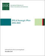 IFLA Strategic Plan 2016 - 2021