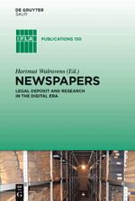 Newspapers: Legal deposit and research in the digital era