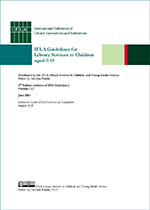 IFLA Guidelines for Library Services to Children aged 0-18