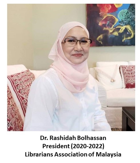 Dr. Rashidah Bolhassan, President, LAM