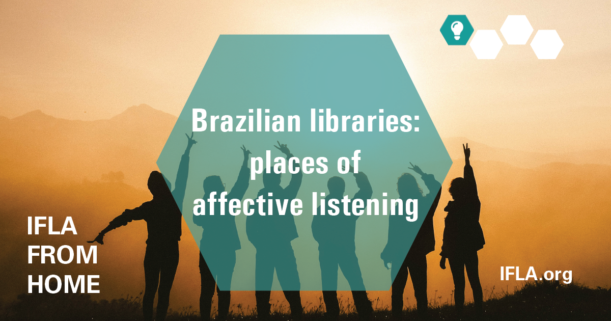 Brazilian libraries: places of affective listening