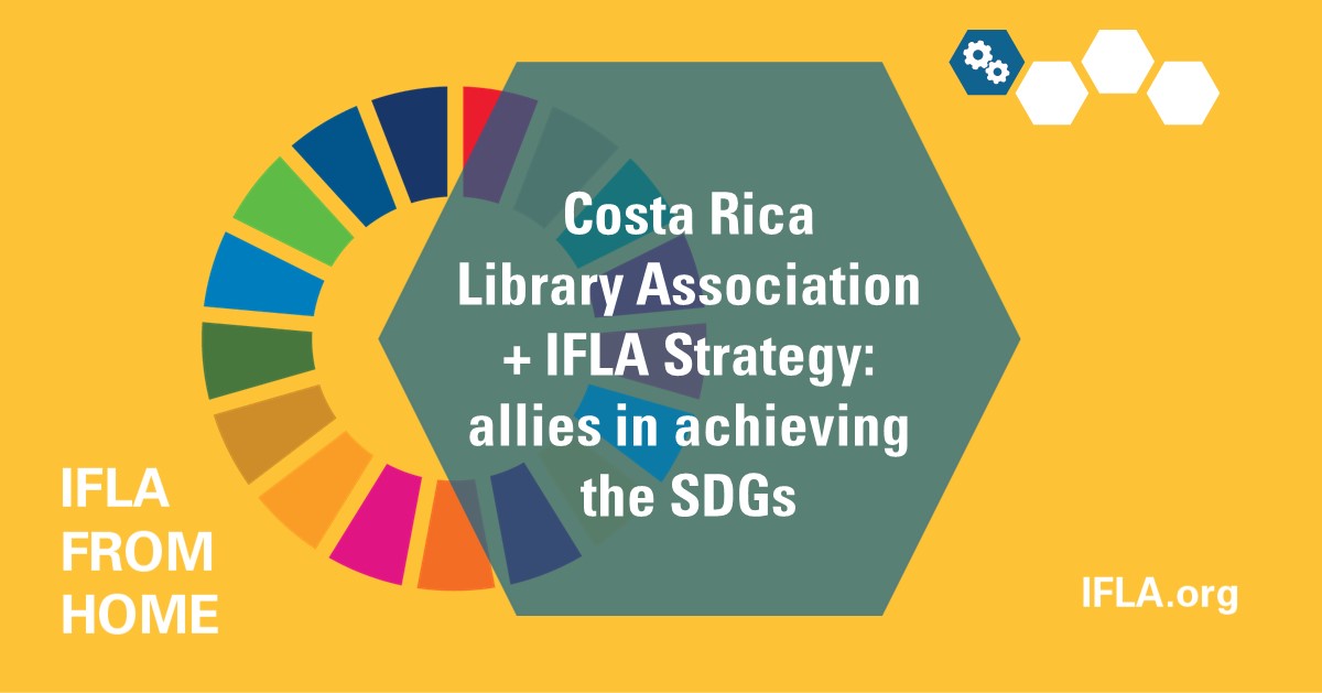 Costa Rica libraries + IFLA Strategy