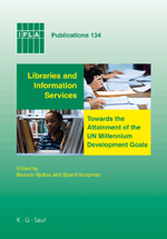 Libraries and Information Services Towards the Attainment of the UN Millennium Development Goals