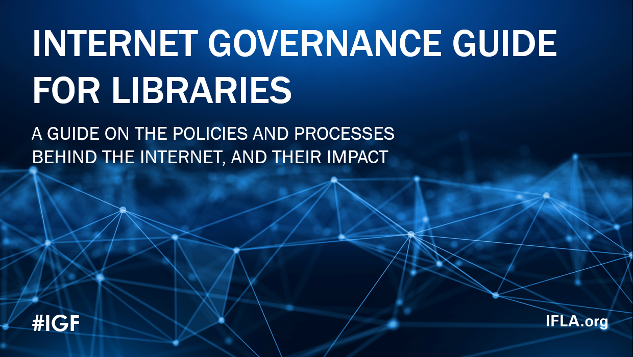 Internet Governance Guide for Libraries