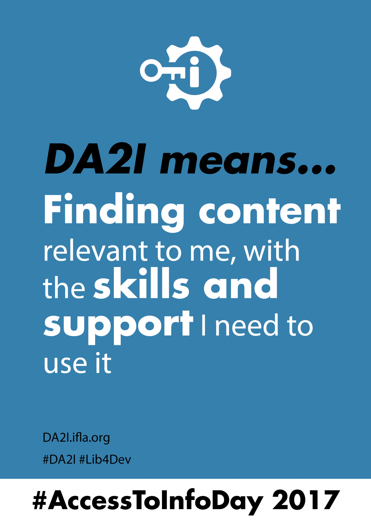 DA2I means finding content relevant to me, with the skills and support I need to use it