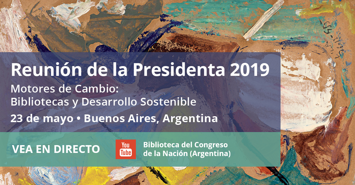 ReuniÃ³n de la Presidenta de la IFLA 2019 - Vea en directo