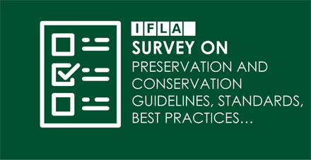Preservation and Conservation Survey