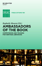 Ambassadors of the book: competences and training for heritage librarians