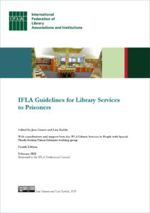 IFLA Guidelines for Library Services to Prisoners (4th Edition)