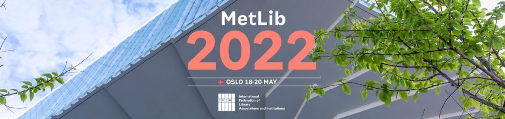 MetLib 2022